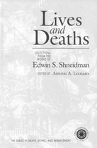 Series in Death, Dying, and Bereavement- Lives and Deaths