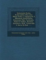 Statisticka Kni[ka Kralovskeho Hlavniho M Sta Prahy a Spojenych S M Stskou Statistickou Kommissi Obci Vyehradu, Holeovic-Buben, Karlina, Smichova, Kra