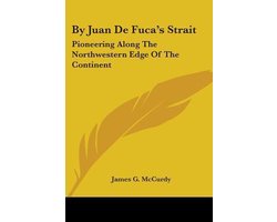 By Juan de Fuca's Strait