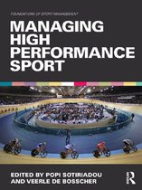 Foundations of Sport Management - Managing High Performance Sport