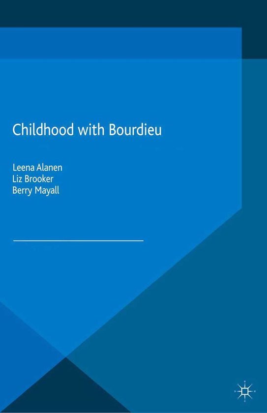 Studies in Childhood and Youth - Childhood with Bourdieu - cover