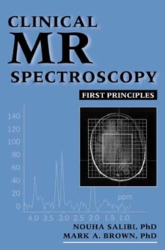 Clinical MR Spectroscopy 9780471182801 Nouha Salibi Boeken