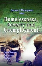 Homelessness, Poverty & Unemployment