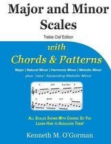 Major and Minor Scales with Chords and Patterns