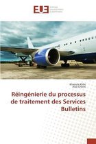 Reingenierie Du Processus de Traitement Des Services Bulletins
