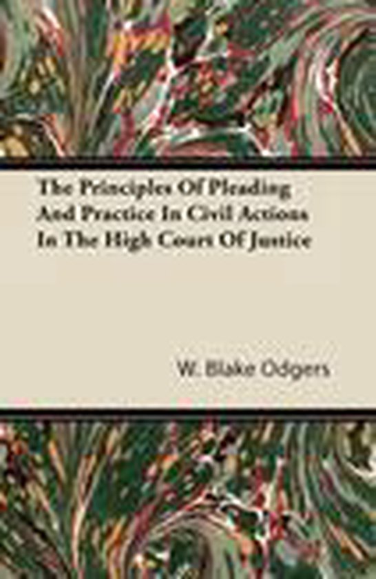 The Principles of Pleading and Practice in Civil Actions in  ... - cover