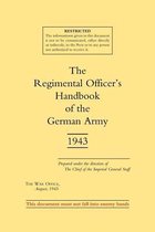 Regimental Officers Handbook of the German Army 1943