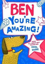 Ben You're Amazing!