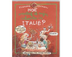 Hoe Overleef Ik Mijn Vakantie In Italie