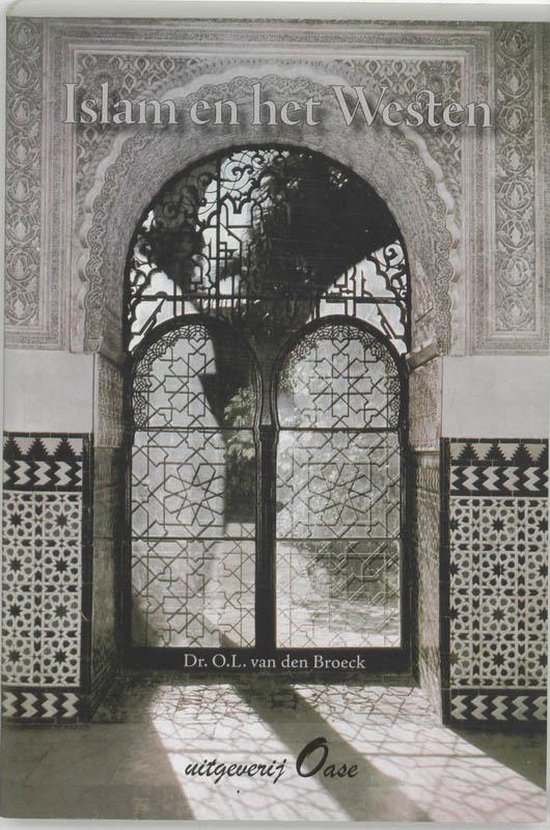 Cover van het boek 'Islam en het Westen' van O.L. van den Broeck