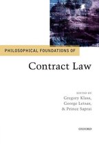 Philosophical Foundations of Law - Philosophical Foundations of Contract Law