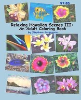 Relaxing Hawaiian Scenes III