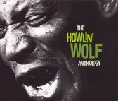 Howlin Wolf - The Howlin Wolf Anthology