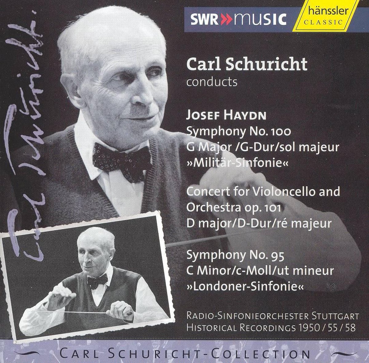 Haydn: Symphony No. 100; Concert for Violoncello and Orchestra; Symphony No. 95 - Carl Schuricht