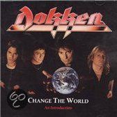 Change the World: An Introduction to Dokken