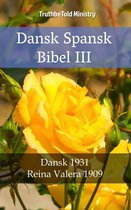 Parallel Bible Halseth Danish 83 - Dansk Spansk Bibel III