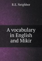 A vocabulary in English and Mikir