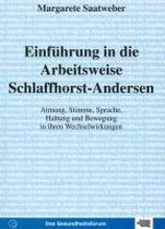 Einführung in die Arbeitsweise Schlaffhorst-Andersen