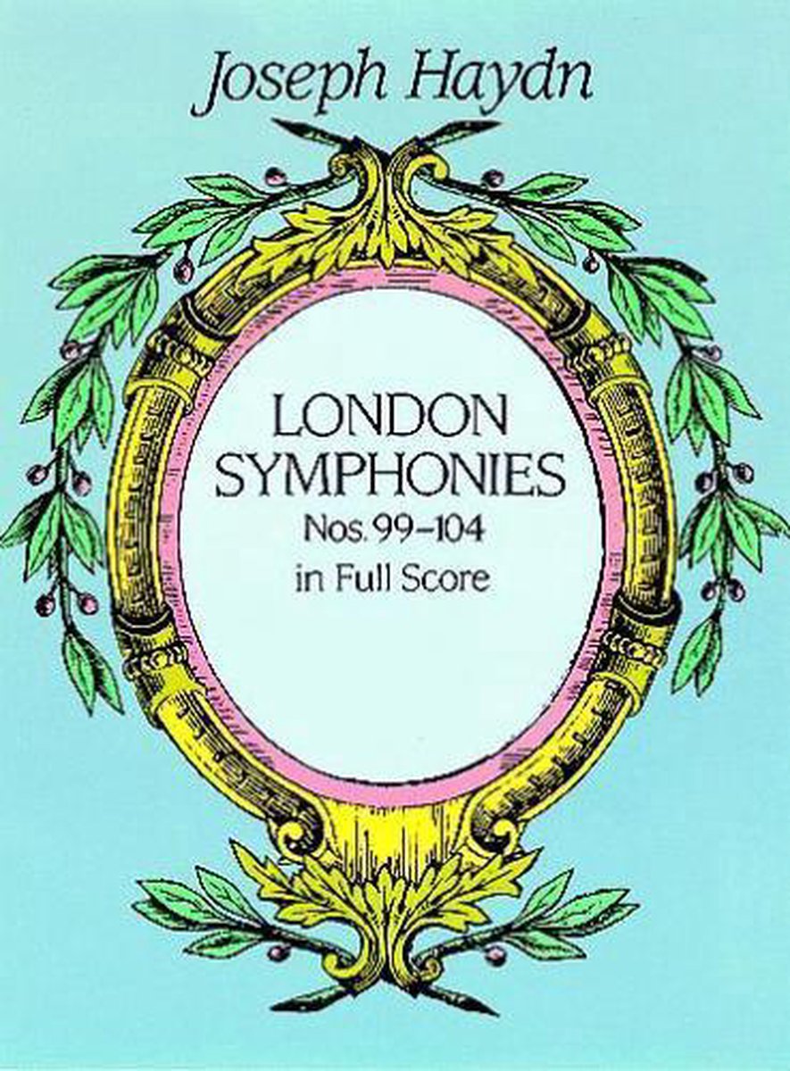 Complete London Symphonies Nos 99-104 - ,Joseph Haydn