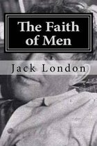 The Faith of Men