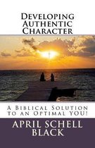 Developing Authentic Character