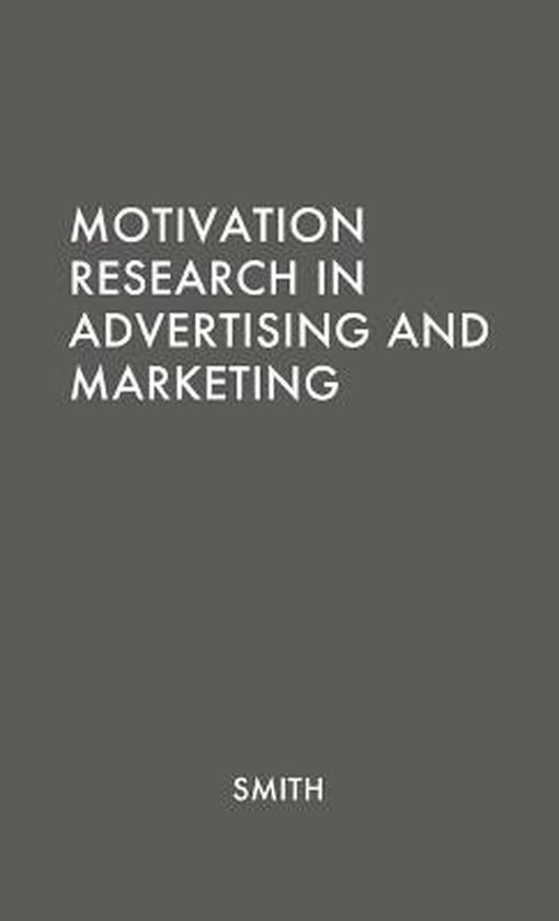 Motivation Research in Advertising and Marketing. - cover