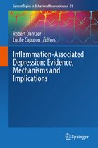 Current Topics in Behavioral Neurosciences 31 - Inflammation-Associated Depression: Evidence, Mechanisms and Implications