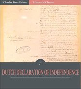 The Dutch Declaration of Independence, 1581