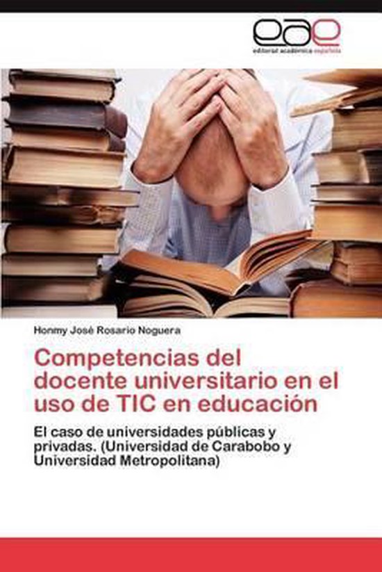 Competencias del Docente Universitario En El USO de Tic En Educacion