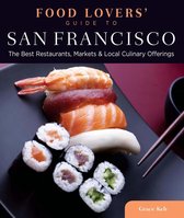 Food Lovers' Series - Food Lovers' Guide to® San Francisco