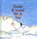 Omdat ik zoveel van je hou