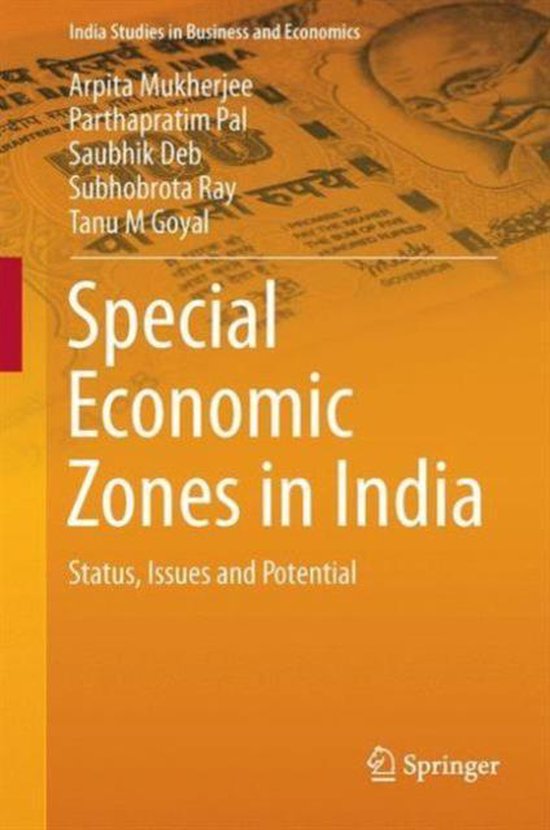Special Economic Zones in India 9788132228042 Arpita Mukherjee