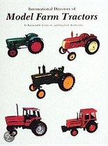 International Directory of Model Farm Tractors