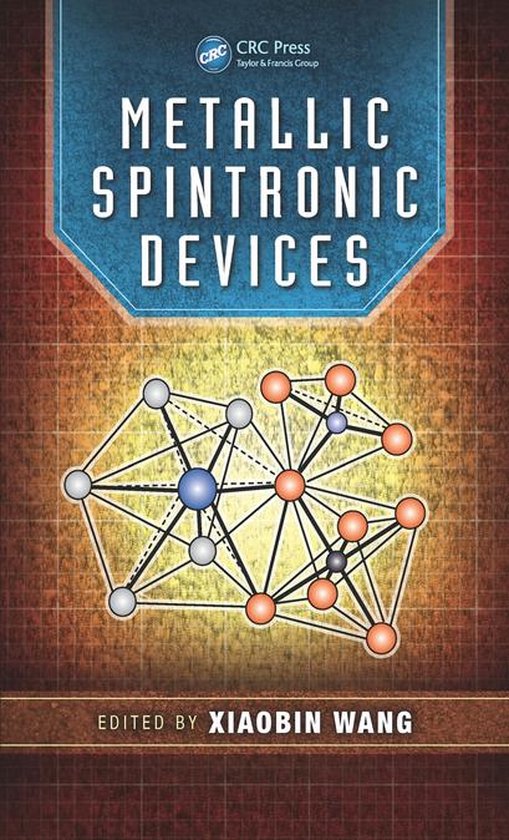 Devices, Circuits, and Systems - Metallic Spintronic Devices - cover