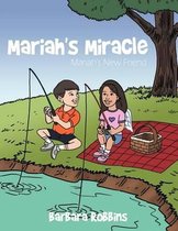 Mariah's Miracle
