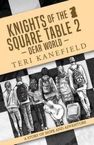 Knights of the Square Table 2