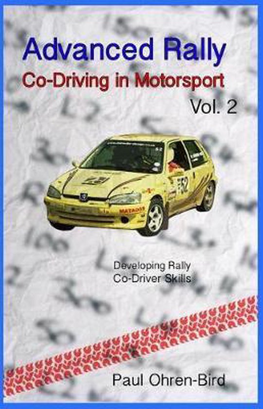 Advanced Rally Co-Driving in Motorsport Vol 2 - cover