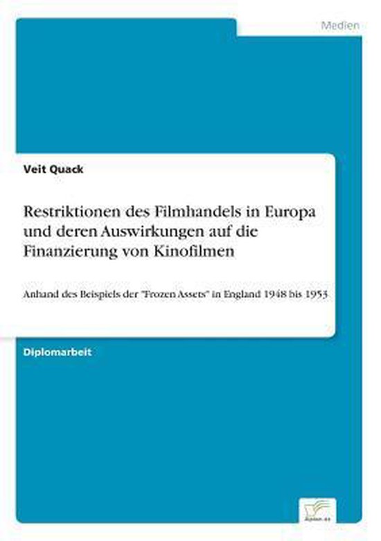 Restriktionen des Filmhandels in Europa und deren Auswirkung ... - cover