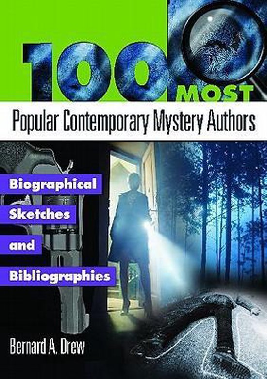 100 Most Popular Contemporary Mystery Authors, Bernard A. Drew