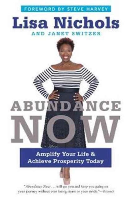 Lisa Nichols - Abundance Now