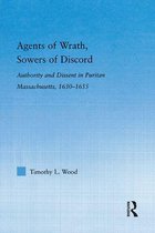 Studies in American Popular History and Culture - Agents of Wrath, Sowers of Discord
