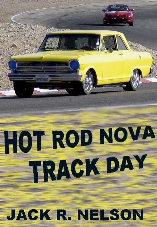 Hot Rod Nova Track Day - cover