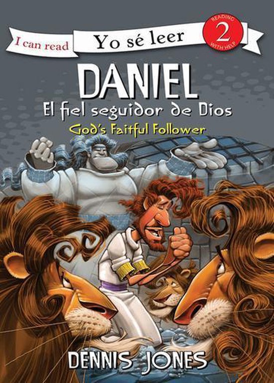 I Can Read! / ¡Yo sé leer! - Daniel, el fiel seguidor de D ... - cover
