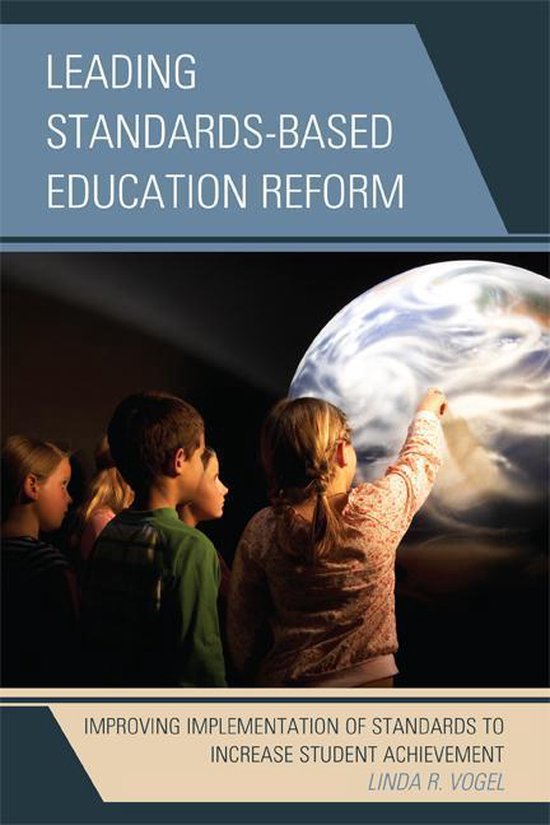 Leading StandardsBased Education Reform (ebook), Linda R. Vogel