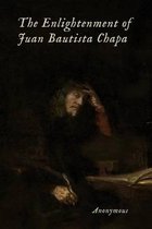 The Enlightenment of Juan Bautista Chapa