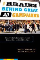 The Brains Behind Great Ad Campaigns