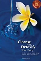 Cleanse and Detoxify Your Body