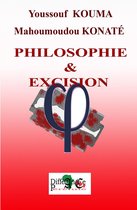 PENSER L'AFRIQUE - PHILOSOPHIE ET EXCISION