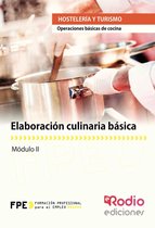 Elaboración culinaria básica. Operaciones básicas de cocina