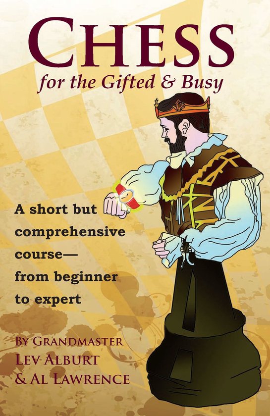 Chess for the Gifted and Busy - cover